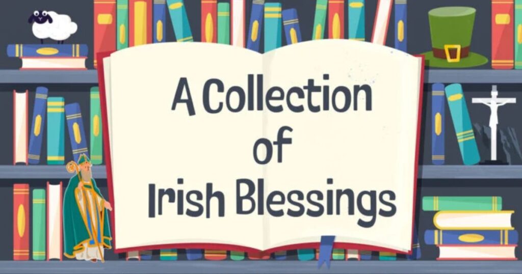 Irish Blessings