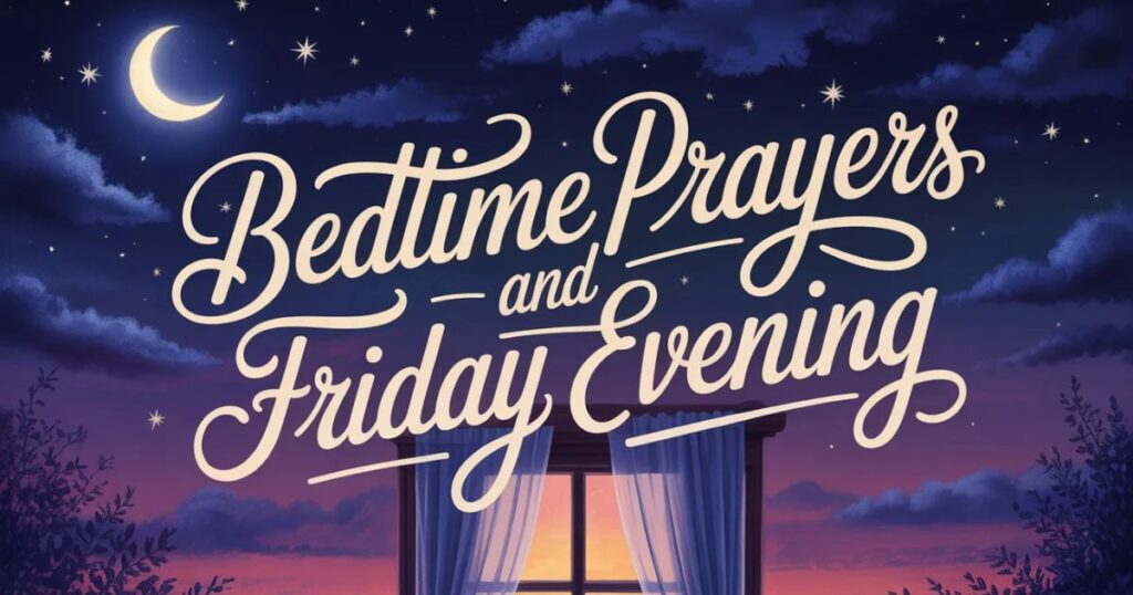 Friday Night Blessings