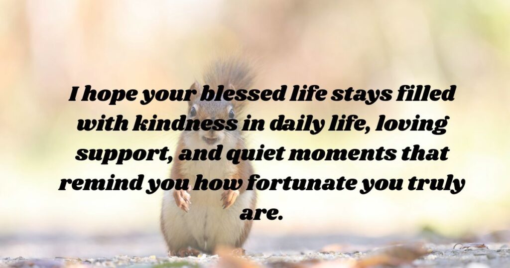 Have a Blessed Day Meaning