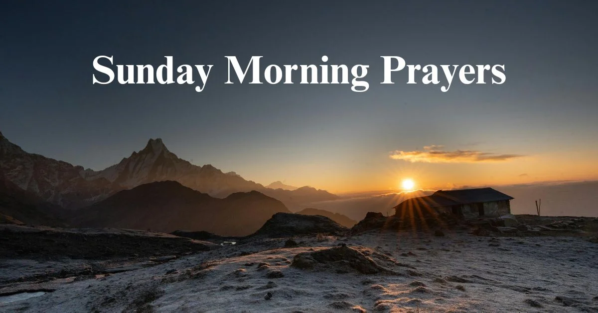 Sunday Morning Prayers